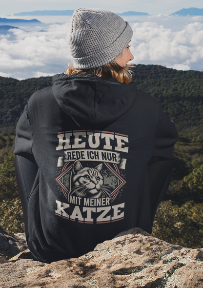 Rede nur mit meiner Katze - Zipper Hoodie Unisex