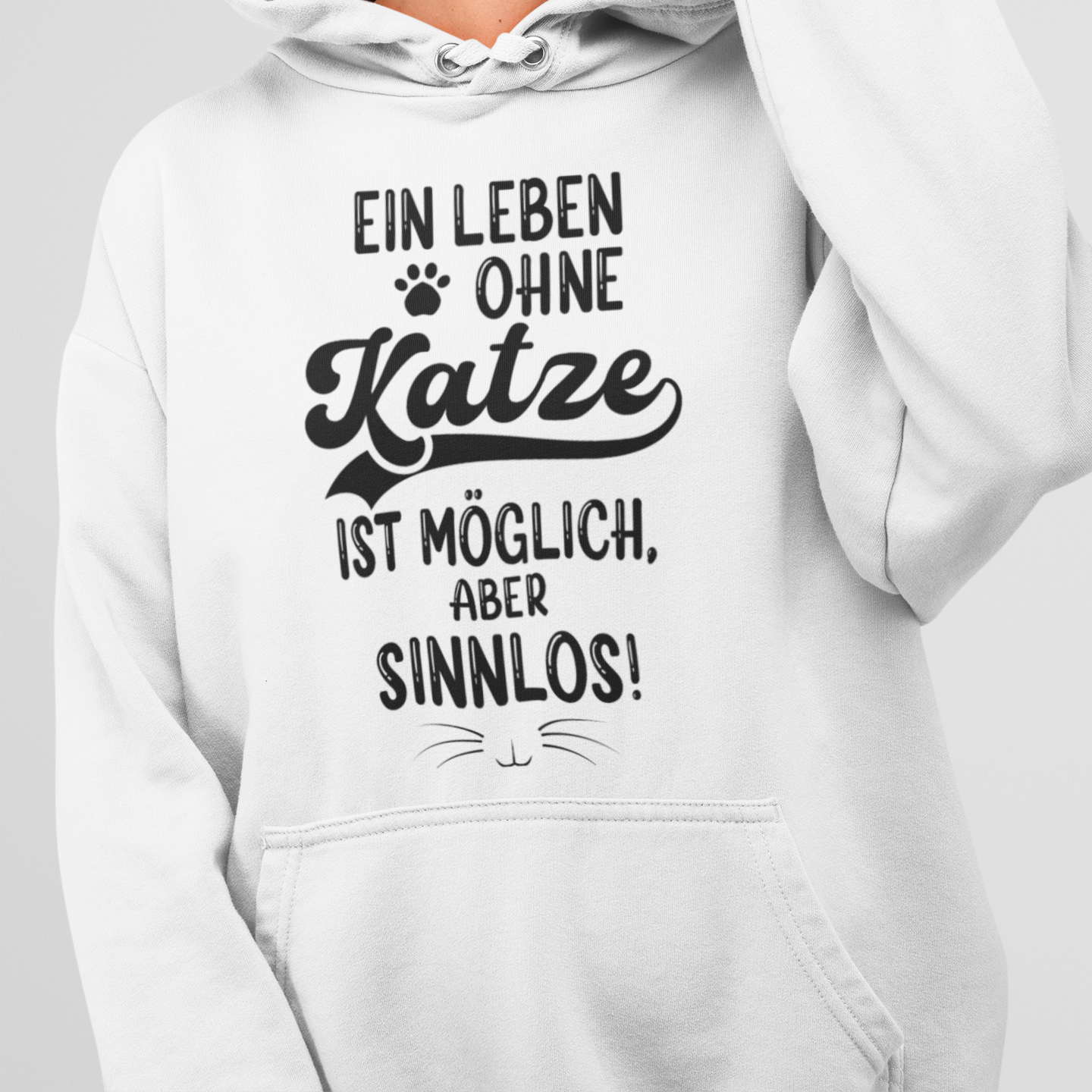 Leben ohne Katze - Hoodie Unisex