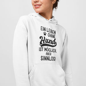Ohne hund - Hoodie Unisex